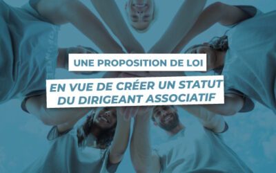 Une proposition de Loi en vue de créer un statut du dirigeant associatif présentée à l’Assemblée Nationale