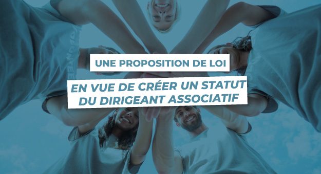 Une proposition de Loi en vue de créer un statut du dirigeant associatif présentée à l’Assemblée Nationale