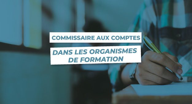 Commissaire aux comptes dans les organismes de formation